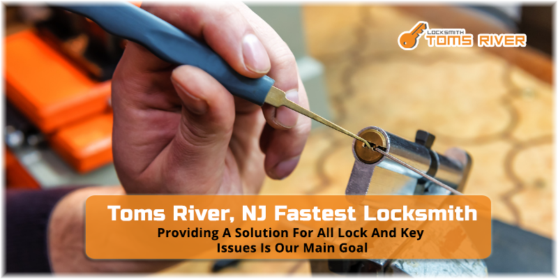 Toms River NJ Locksmith Service (732) 907-7870